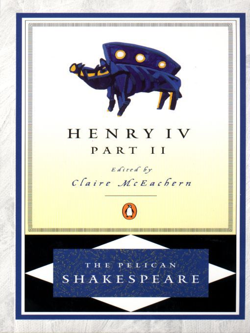 Title details for Henry IV, Part II by William Shakespeare - Available